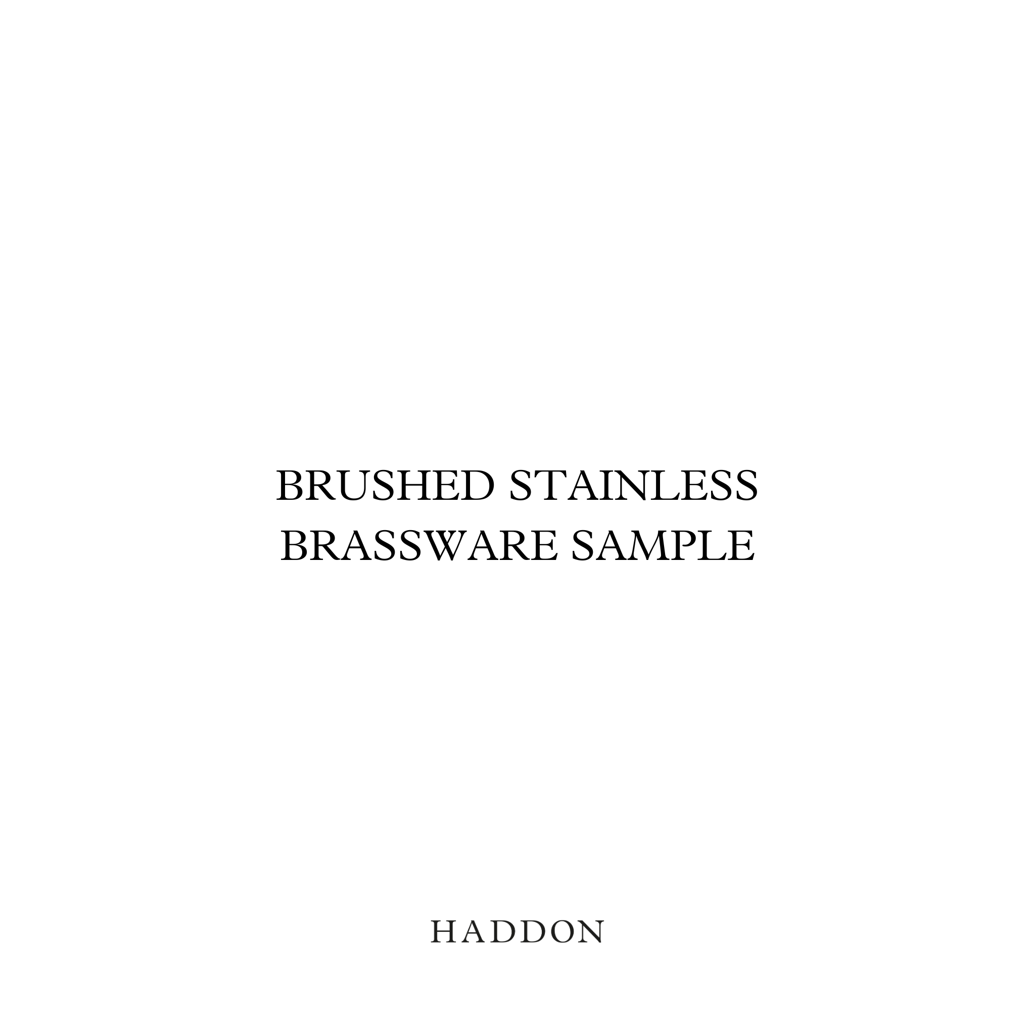 Brushed Stainless Brassware Colour Sample